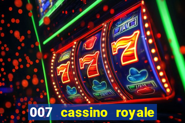 007 cassino royale download dublado avi